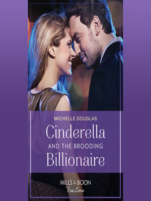 cover image of Cinderella and the Brooding Billionaire